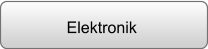 Elektronik